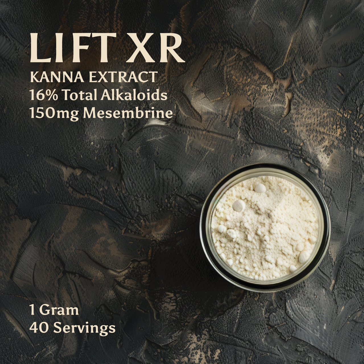 LIFT XR kanna extract powder, 1 gram jar, 16% total alkaloids and 150mg mesembrine per gram
